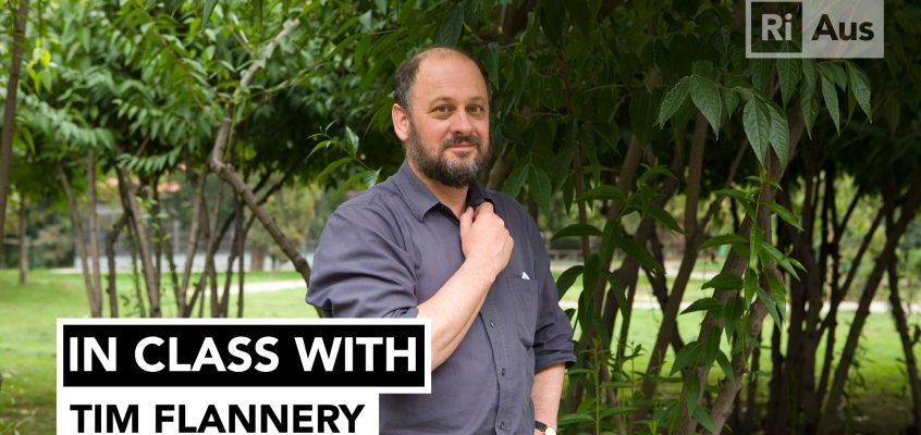 In Class With… Tim Flannery