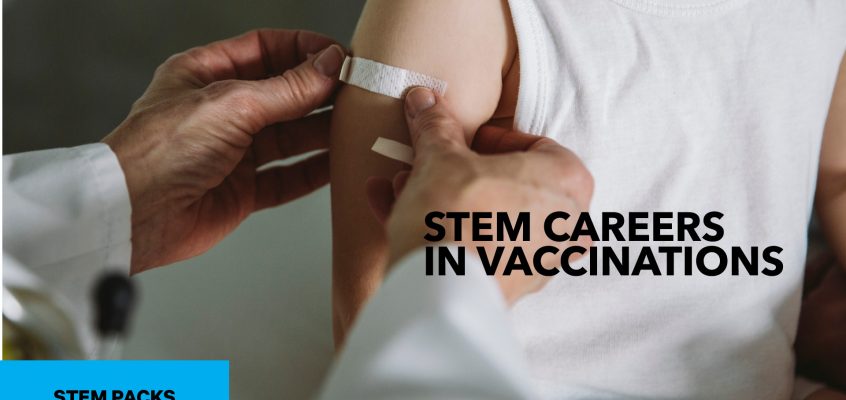 STEM Pack 9: Vaccination