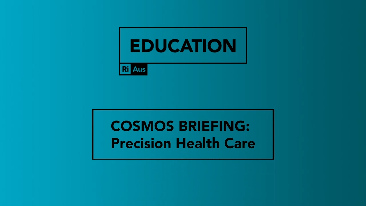 COSMOS Briefing; The Future of Healthcare