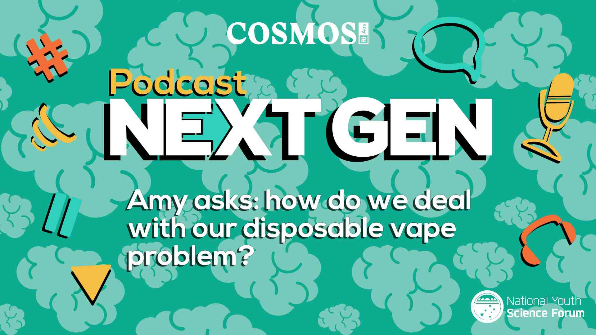 PODCAST NEXT GEN: How do we deal with our vape packaging problem?