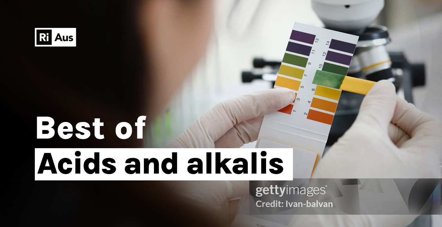 Best of… Acids and Alkalis